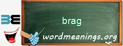 WordMeaning blackboard for brag